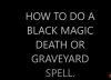 Black Magic spells_ Graveyard spells_.jpg