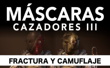 Cazadores III – Máscaras Fractura y Camuflaje